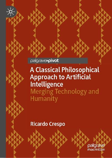 A Classical Philosophical Approach to Artificial Intelligence: Merging Technology and Humanity