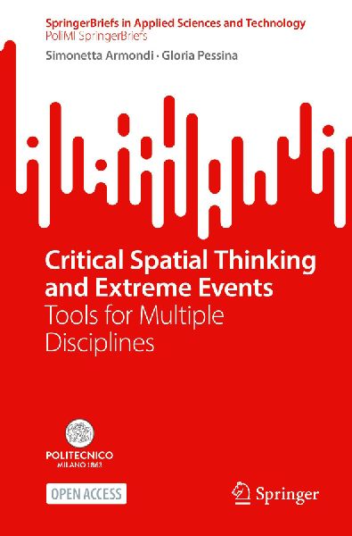 Critical Spatial Thinking and Extreme Events: Tools for Multiple Disciplines