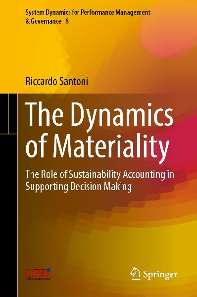 The Dynamics of Materiality: The Role of Sustainability Accounting in Supporting Decision Making