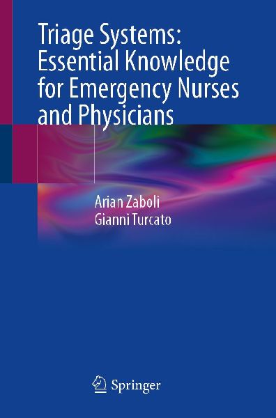 Triage Systems: Essential Knowledge for Emergency Nurses and Physicians