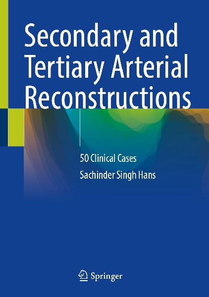 Secondary and Tertiary Arterial Reconstructions: 50 Clinical Cases