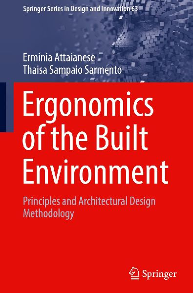 Ergonomics of the Built Environment: Principles and Architectural Design Methodology