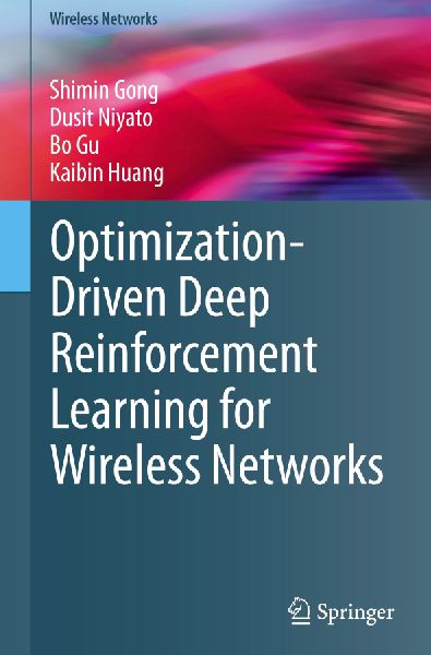 Optimization-Driven Deep Reinforcement Learning for Wireless Networks