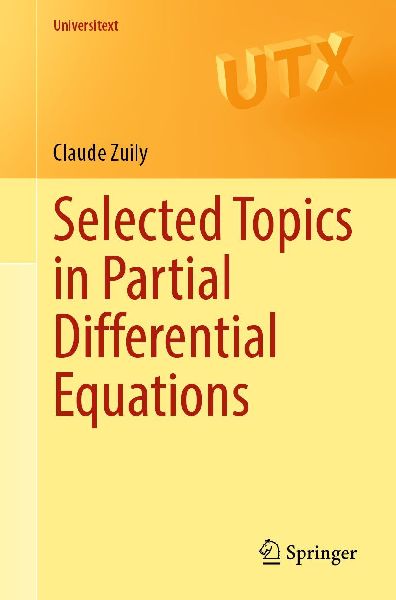 Selected Topics in Partial Differential Equations