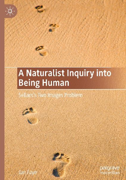 A Naturalist Inquiry into Being Human: Sellars's Two Images Problem