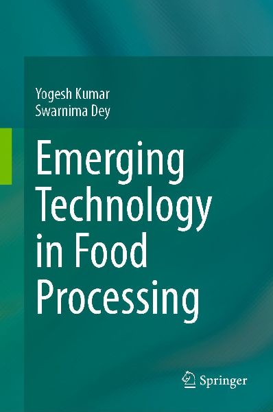 Emerging Technology in Food Processing