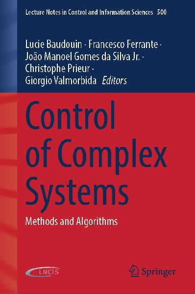Control of Complex Systems: Methods and Algorithms