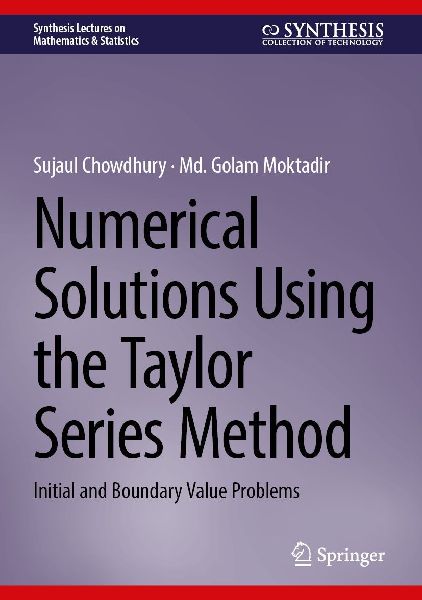 Numerical Solutions Using the Taylor Series Method: Initial and Boundary Value Problems