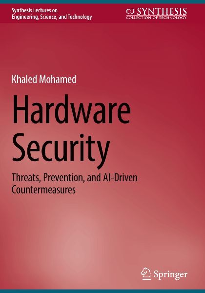 Hardware Security: Threats, Prevention, and AI-Driven Countermeasures