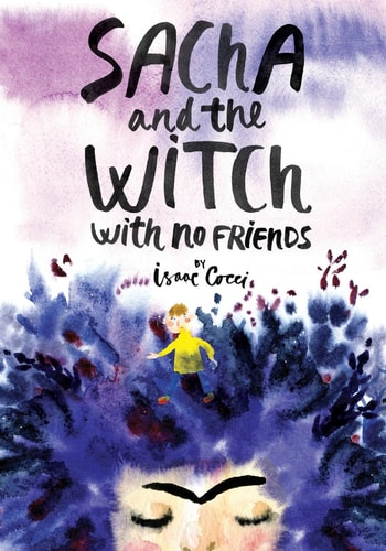 Sacha and the Witch with No Friends