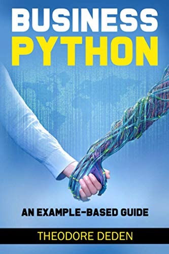Business Python An Example-based Guide