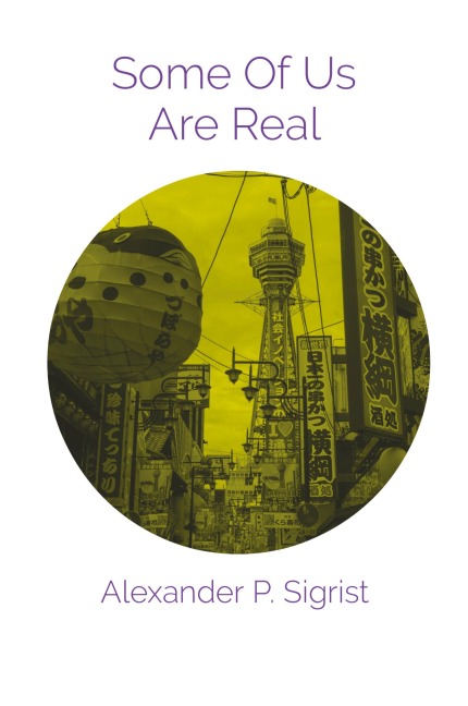 Some Of Us Are Real