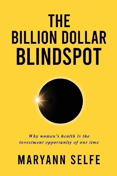 The Billion Dollar Blindspot: Why Women's Health Is the Investment Opportunity of Our Time