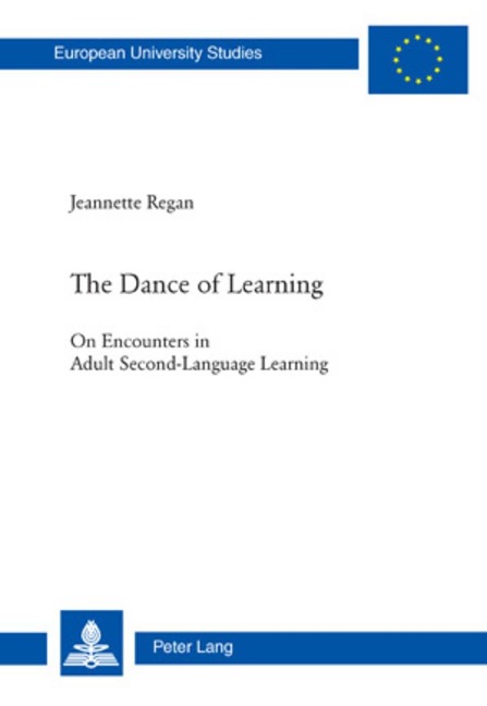 The Dance of Learning: On Encounters in Adult Second-Language Learning