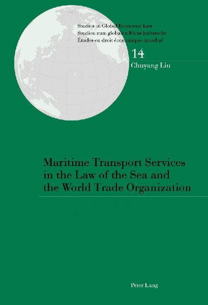 Maritime Transport Services in the Law of the Sea and the World Trade Organization