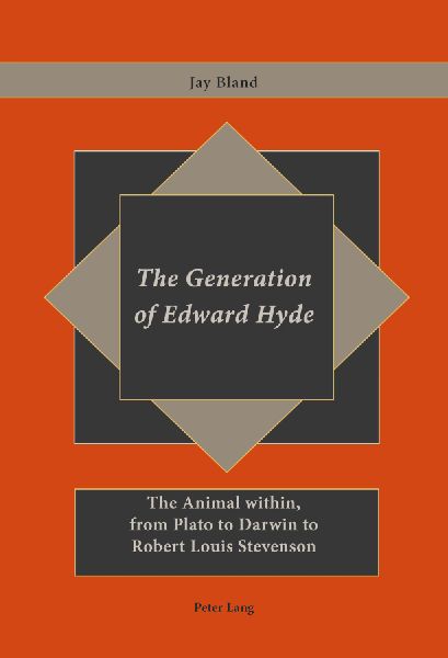 The Generation of Edward Hyde: The Animal within, from Plato to Darwin to Robert Louis Stevenson