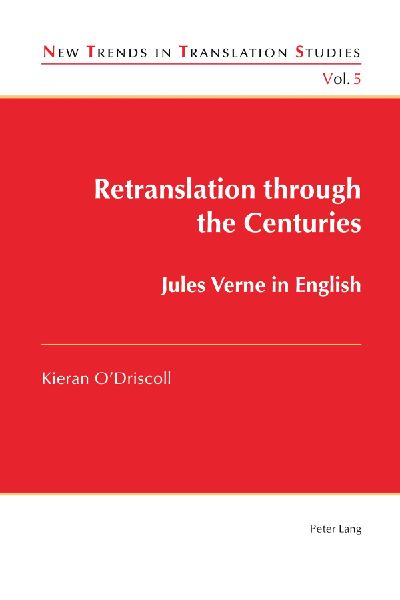Retranslation through the Centuries: Jules Verne in English