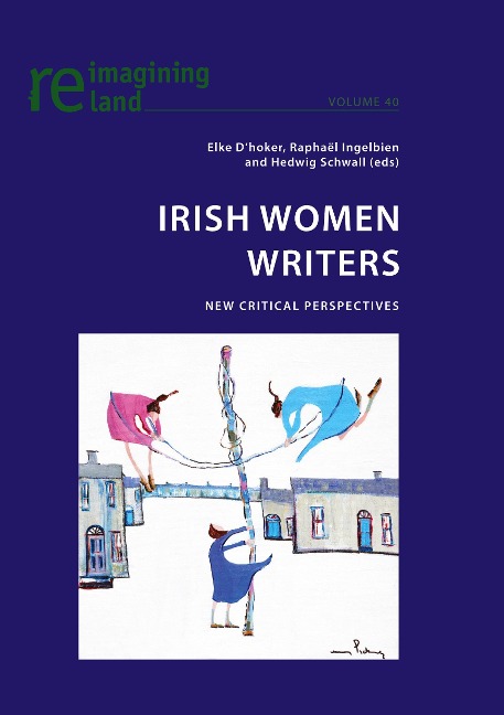 Irish Women Writers: New Critical Perspectives