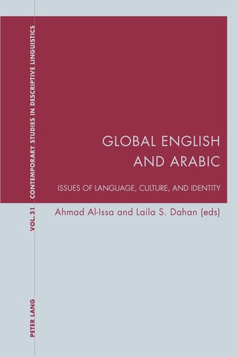 Global English and Arabic Issues of Language, Culture and Identity