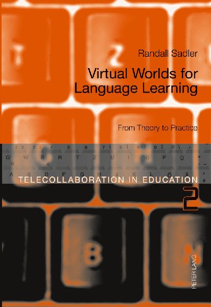 Virtual Worlds for Language Learning: From Theory to Practice