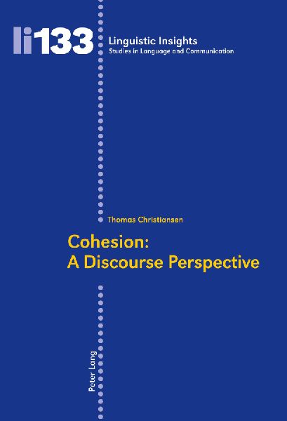 Cohesion: A Discourse Perspective