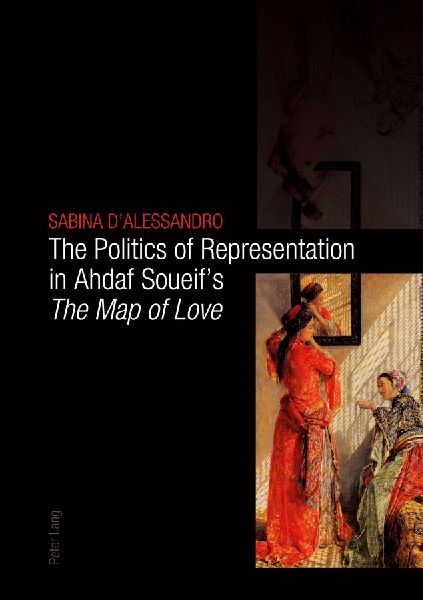 The Politics of Representation in Ahdaf Soueifs The Map of Love