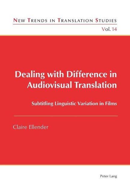Dealing with Difference in Audiovisual Translation: Subtitling Linguistic Variation in Films