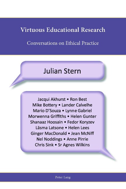 Virtuous Educational Research: Conversations on Ethical Practice