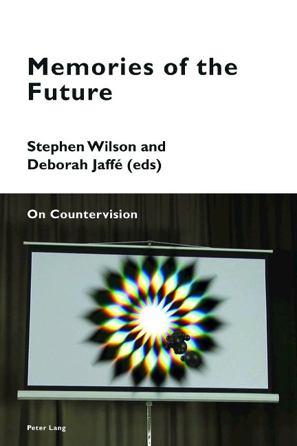 Memories of the Future: On Countervision