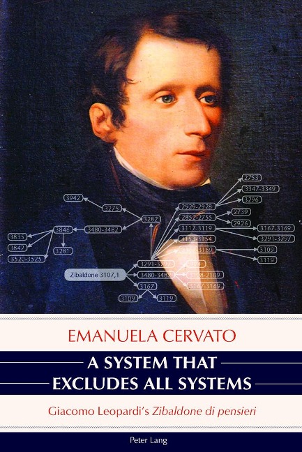A System That Excludes All Systems: Giacomo Leopardis Zibaldone di pensieri