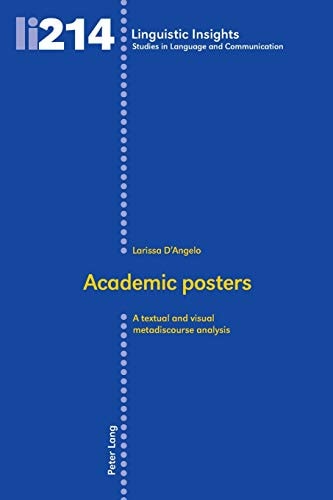 Academic Posters A Textual and Visual Metadiscourse Analysis