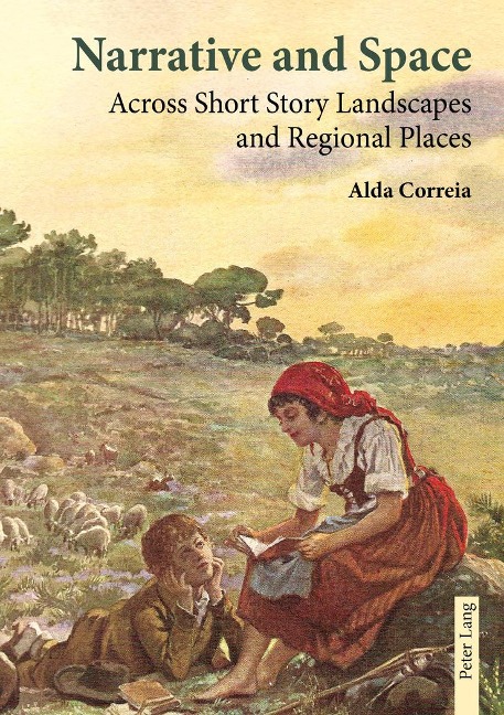 Narrative and Space: Across Short Story Landscapes and Regional Places
