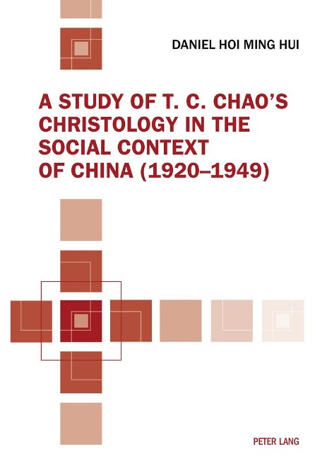A Study of T. C. Chaos Christology in the Social Context of China (1920-1949)