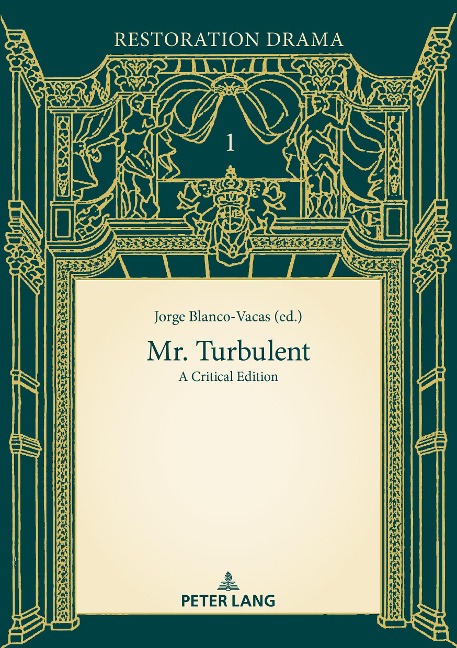 Mr. Turbulent: A Critical Edition