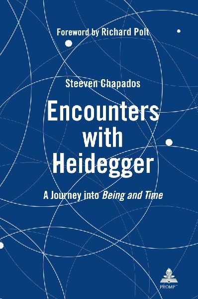 Encounters with Heidegger: A Journey into Being and Time