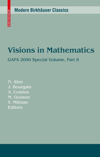 Visions in Mathematics: GAFA 2000 Special Volume, Part II pp. 455-983