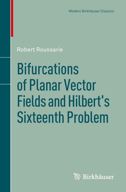Bifurcations of Planar Vector Fields and Hilberts Sixteenth Problem