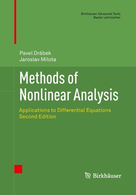 Methods of Nonlinear Analysis: Applications to Differential Equations