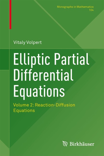 Elliptic Partial Differential Equations: Volume 2: Reaction-Diffusion Equations