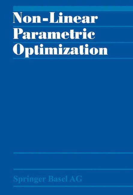 Non-Linear Parametric Optimization