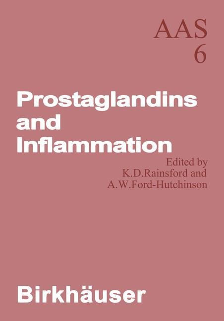Prostaglandins and Inflammation: Conference, London, 1979