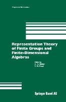 Representation Theory of Finite Groups and Finite-Dimensional Algebras: Proceedings of the Conference at the University of Bielefeld from May 15-17, 1991, and 7 Survey Articles on Topics of Representation Theory