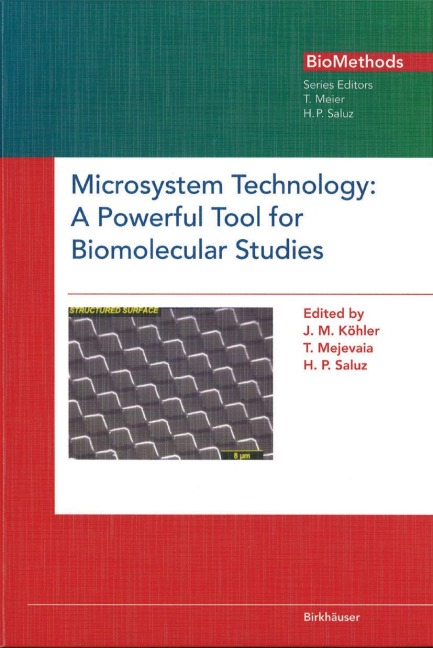 Microsystem Technology: A Powerful Tool for Biomolecular Studies