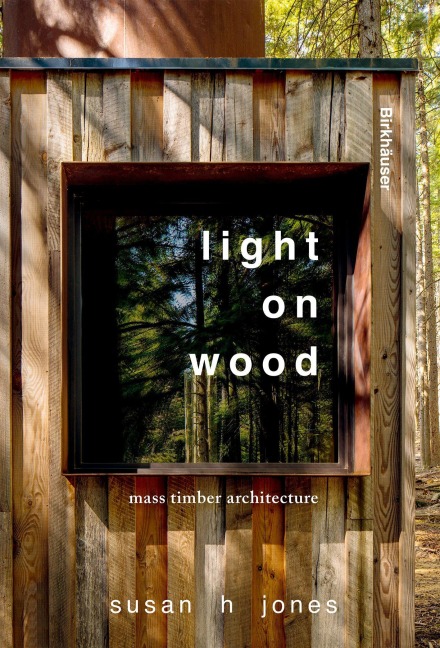 Light on Wood: Designing for Mass Timber