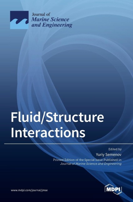 Fluid/Structure Interactions