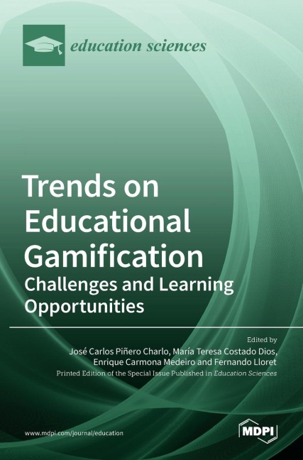 Trends on Educational Gamification: Challenges and Learning Opportunities