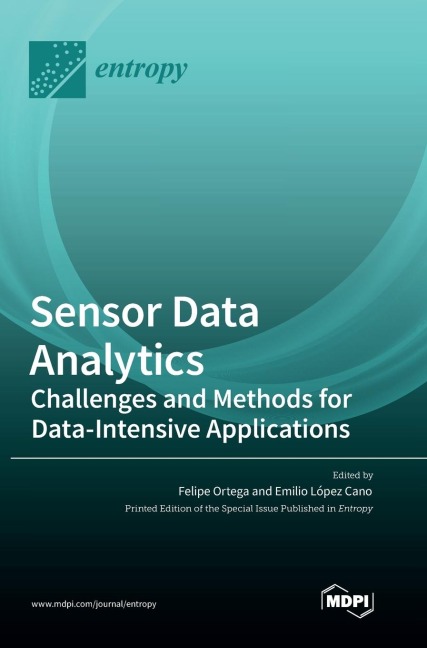 Sensor Data Analytics: Challenges and Methods for Data-Intensive Applications
