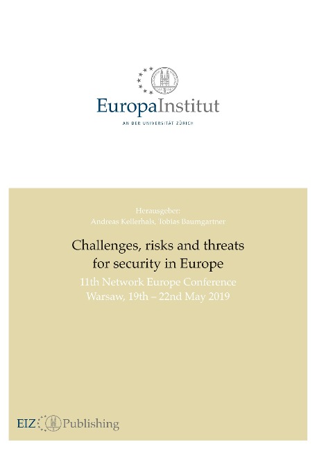 Challenges, risks and threats for security in Europe: 11th Network Europe Conference Warsaw 19th - 22nd May 2019