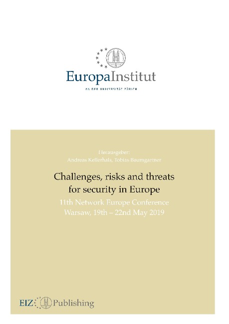 Challenges, Risks and Threats for Security in Europe 11th Network Europe Conference Warsaw 19th - 22nd May 2019