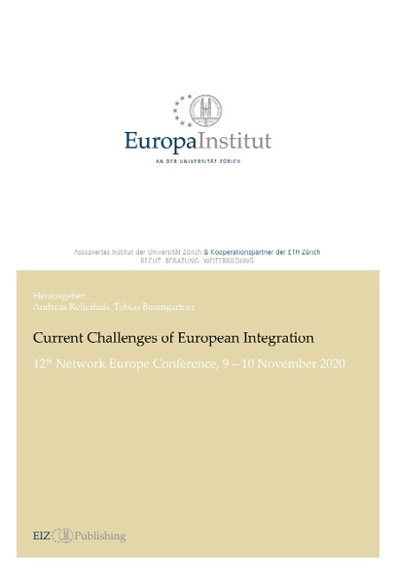 Current Challenges of European Integration: 12th Network Europe Conference, 9 - 10 November 2020